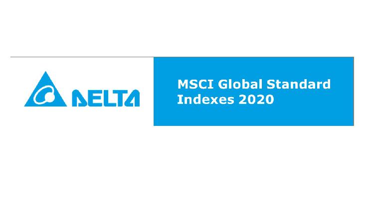 เดลต้า ประเทศไทย ติดอันดับดัชนี MSCI Global Standard Indexes 2020 ด้วยความโดดเด่นด้านสิ่งแวดล้อม สังคม และธรรมาภิบาล (ESG)